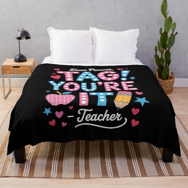 Item preview, Dear Parents Tag You're It From Teacher Last Day Of School designed and sold by SapfireStuArt.