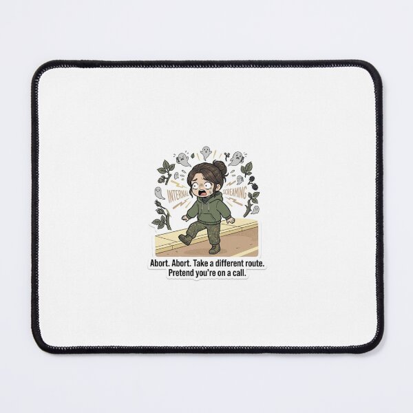 Item preview, Abort Take A Different Route Pretend You're On A Call - Introvert Survival designed and sold by IntrovertEngineer11.