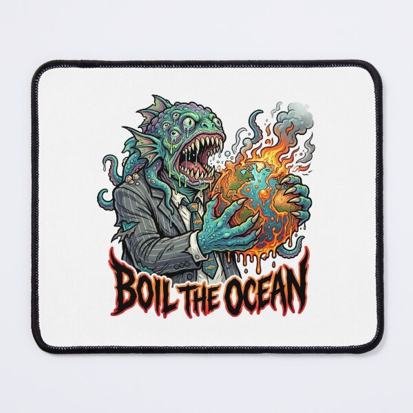 Item preview, Boil the Ocean | Corporate Brainrot Horror designed and sold by SignalStatic.