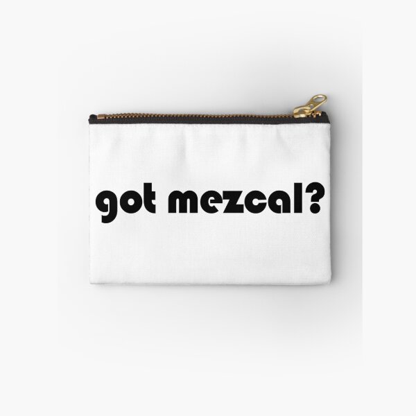 Item preview, Got Mezcal? Funny Minimalist Mezcal Lover Typography  designed and sold by EmeraldeaArt.
