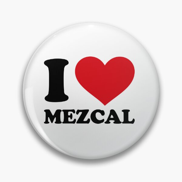 Item preview, I ♥ Mezcal – Heart Love Design designed and sold by EmeraldeaArt.