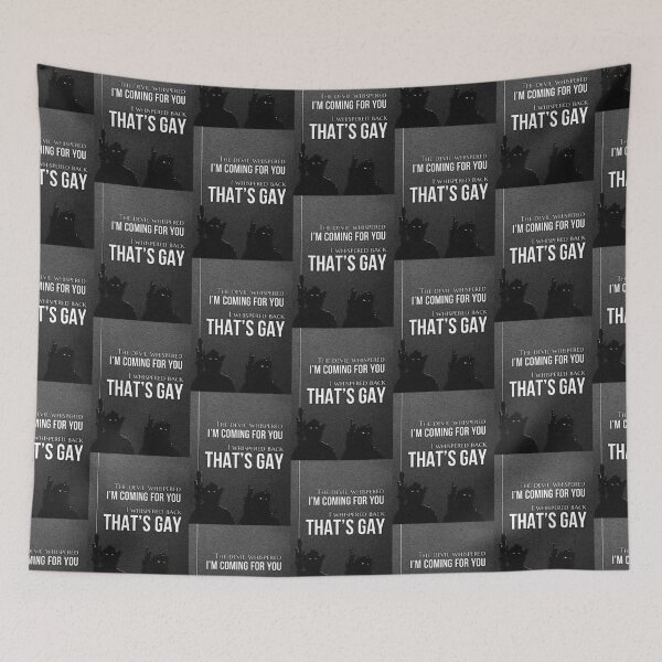Item preview, The Devil is whispered Coming for you, I whispered back THATS G@y  designed and sold by RENAGADE4LYF.