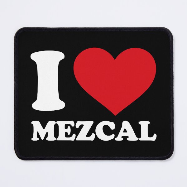 Item preview, I love ♥ Mezcal designed and sold by EmeraldeaArt.