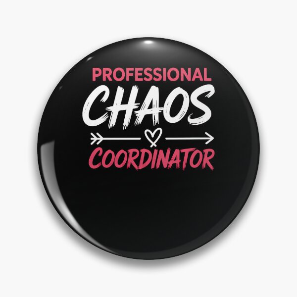Item preview, Chaos Coordinator Mom Teacher Parenting designed and sold by TrinaEspinoza.