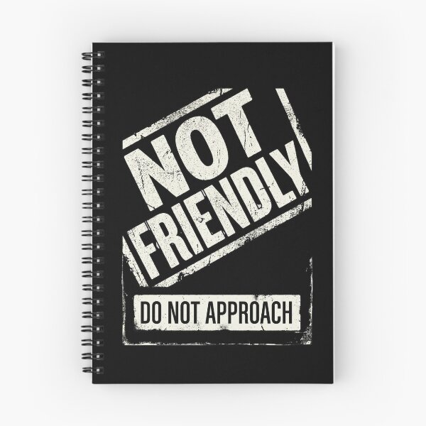 Item preview, Not Friendly Do Not Approach designed and sold by dudelinart.