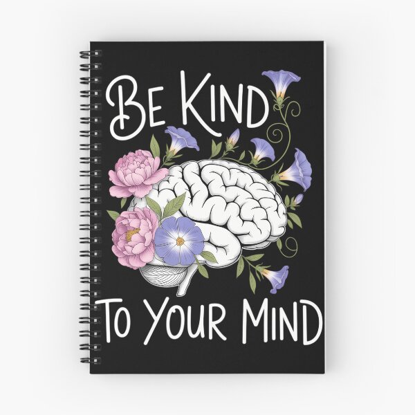 Item preview, Be Kind to Your Mind Mental Health Matter Awareness Selfcare designed and sold by TrinaEspinoza.