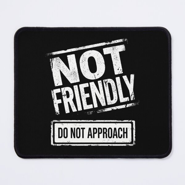 Item preview, Not Friendly Do Not Approach - Warning Stamp designed and sold by dudelinart.