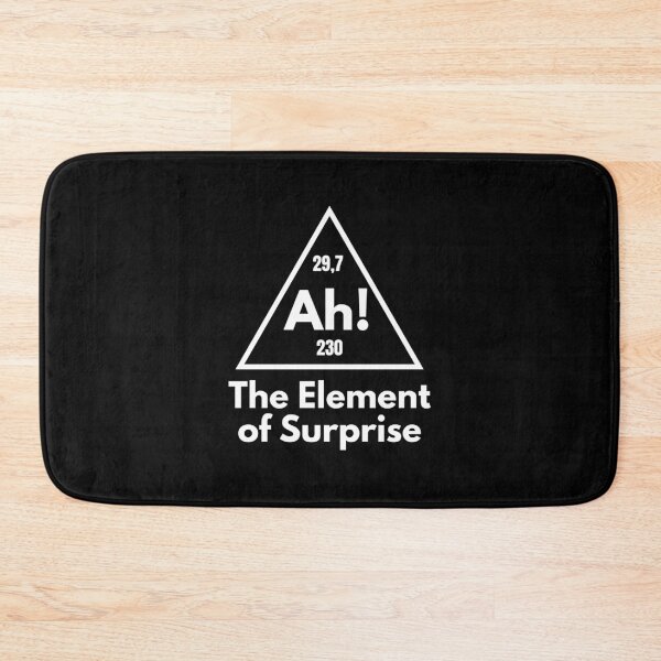Item preview, Ah-The-Element-Of-Surprise designed and sold by Dondonmart.