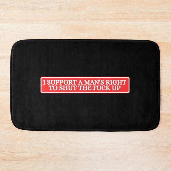 Item preview, i support a man's right to shut up designed and sold by Dondonmart.
