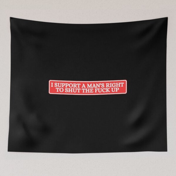 Item preview, i support a man's right to shut up designed and sold by Dondonmart.