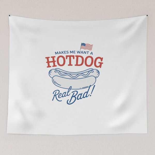 Item preview, 4th of July Makes Me Want A Hot Dog Real Bad designed and sold by TyraYoung.