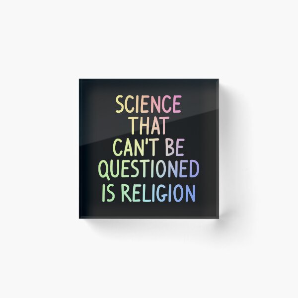Item preview, Science That Cant Be Questioned Is Religion Funny Sarcasm Gift designed and sold by ScienceCorner.