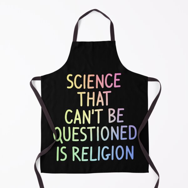 Item preview, Science That Cant Be Questioned Is Religion Funny Sarcasm Gift designed and sold by ScienceCorner.