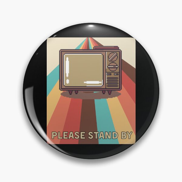 Item preview, Please Stand By designed and sold by WeaselsStuff.