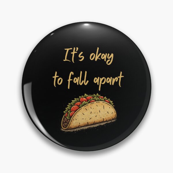 Item preview, Its Okay To Fall Apart Vintage Taco - Mental Health Humor designed and sold by DONT ASK CLUB.