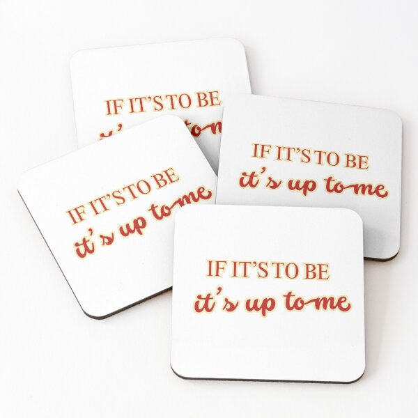 Item preview, if it’s to be it’s up to me designed and sold by LaughandLaugh.