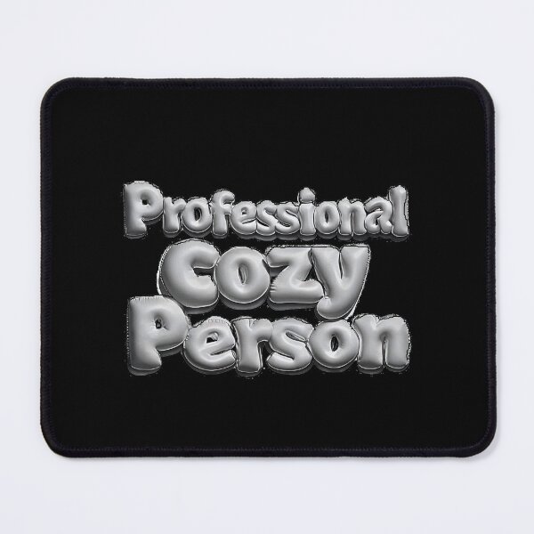 Item preview, Professional Cozy Person designed and sold by Stefrait-7.