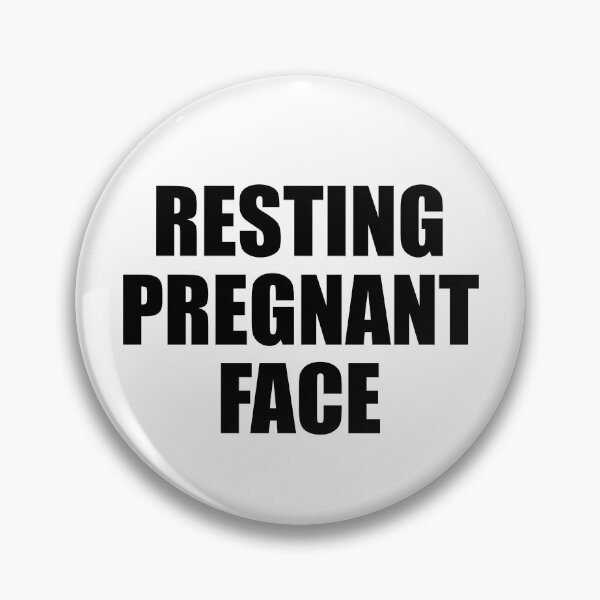 Item preview, Expecting Mother Resting Pregnant Face Funny Pregnancy Gear designed and sold by DynamicDesign.