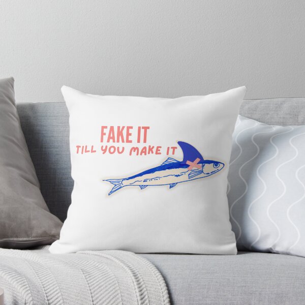 Item preview, Fake It Till You Make It - Fish Shark designed and sold by karolina lindy.