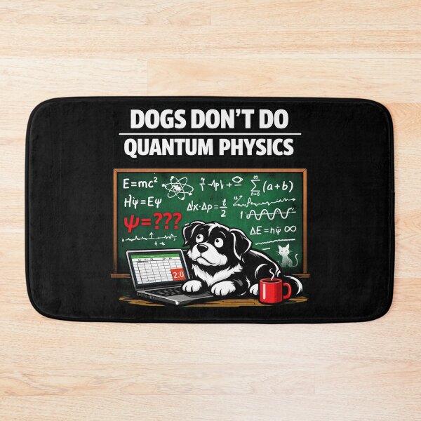 Item preview, Dogs Don’t Do Quantum Physics – Absurd Funny Dog Minimalist T‑Shirt designed and sold by Timeless Junction.
