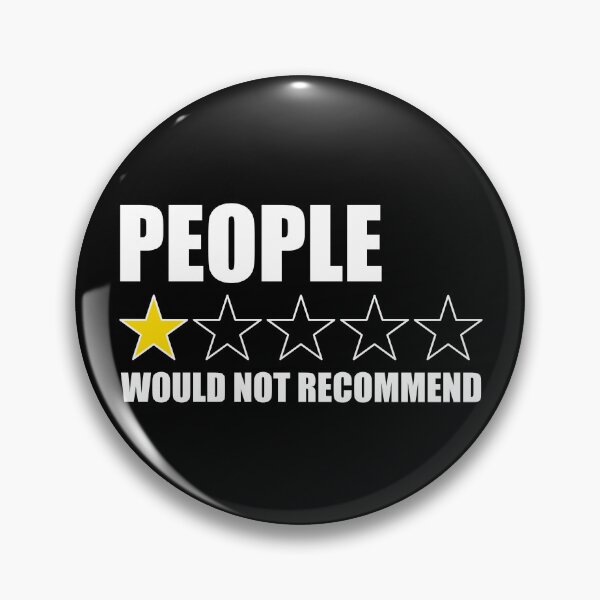 Item preview, People Would Not Recommend Funny Introvert Anti People Gear designed and sold by DynamicDesign.
