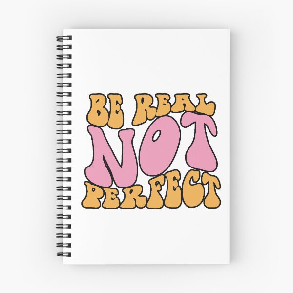 Item preview, BE REAL NOT PERFECT - Motivational Retro Design | Original Gift designed and sold by AstronautMerch.