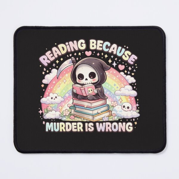 Item preview, Reading Because Murder Is Wrong Cute Grim Reaper Kawaii Book Lover Design designed and sold by · GAMING SOUL ·.