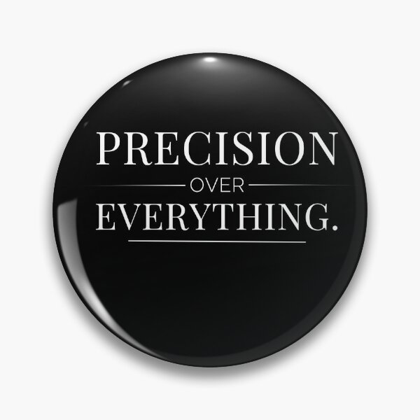 Item preview, Precision Over Everything Accountant Audit Design Accounting Mindset designed and sold by FCA SIR MERCH .
