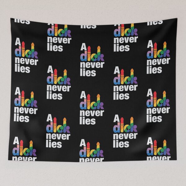 Item preview, A Dick Never Lies Pride Graphic designed and sold by ZhivanCrimson.