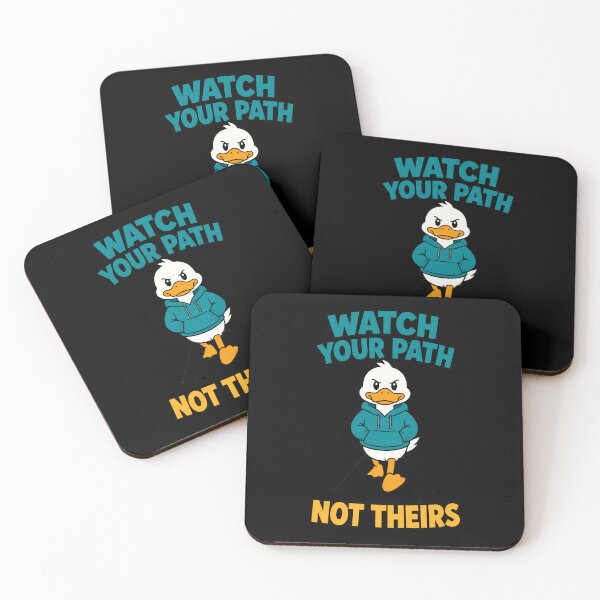 Item preview, Watch Your Path Not Theirs Funny Duck Motivation designed and sold by TeeTimeTreasure.
