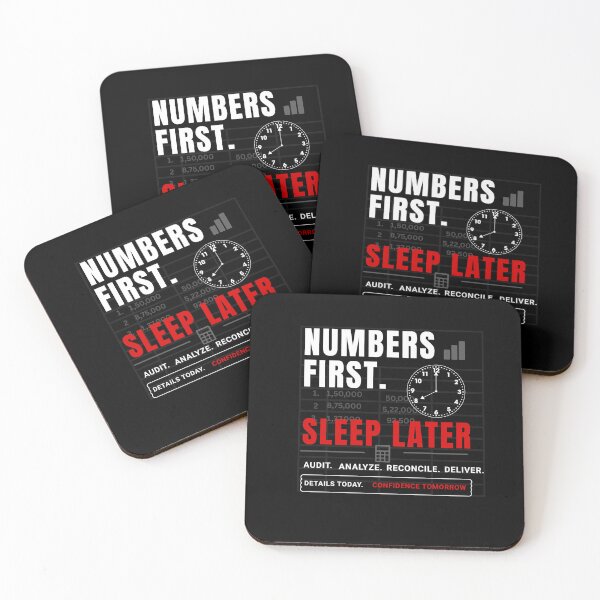 Item preview, Numbers First Sleep Later Funny Accounting Audit Humor Design designed and sold by FCA SIR MERCH .