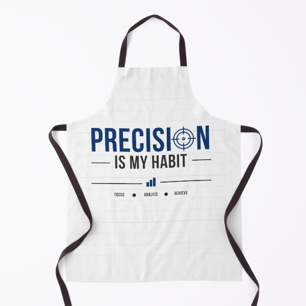 Item preview, Precision Is My Habit Funny Accounting Audit Humor Design designed and sold by FCA SIR MERCH .