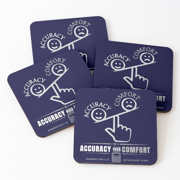 Item preview, Accuracy Over Comfort Funny Accounting Audit Humor Design designed and sold by FCA SIR MERCH .