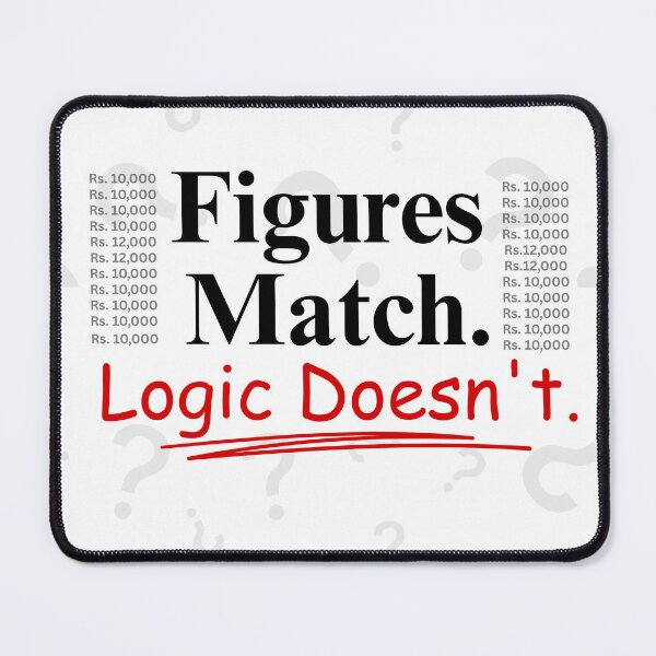 Item preview, Figures Match Logic Doesnt Funny Accounting Audit Humor Design designed and sold by FCA SIR MERCH .