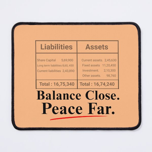 Item preview, Balance Close Peace Far Funny Accounting Stress Humor Design designed and sold by FCA SIR MERCH .