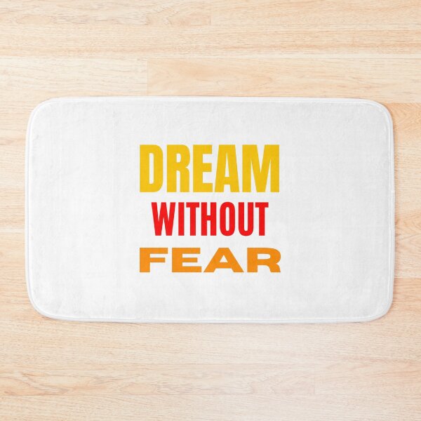 Item preview, Dream without fear designed and sold by DrimitStore.