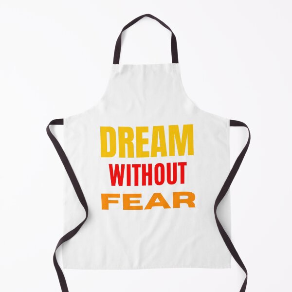 Item preview, Dream without fear designed and sold by DrimitStore.