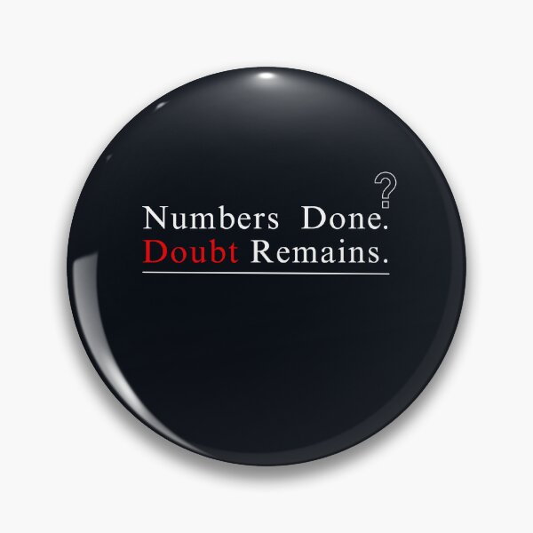 Item preview, Numbers Done Doubt Remains Funny Accounting Audit Humor Gift Design designed and sold by FCA SIR MERCH .