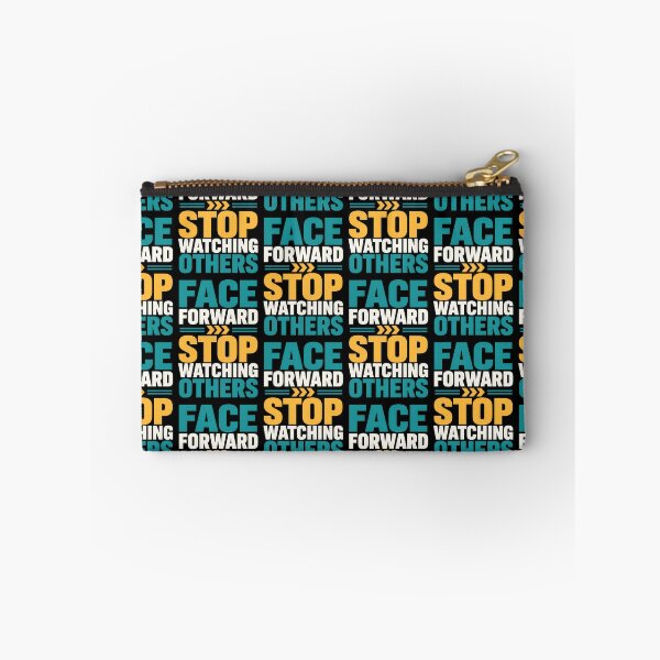 Item preview, Face Forward Stop Watching Others Motivational Quote designed and sold by TeeTimeTreasure.