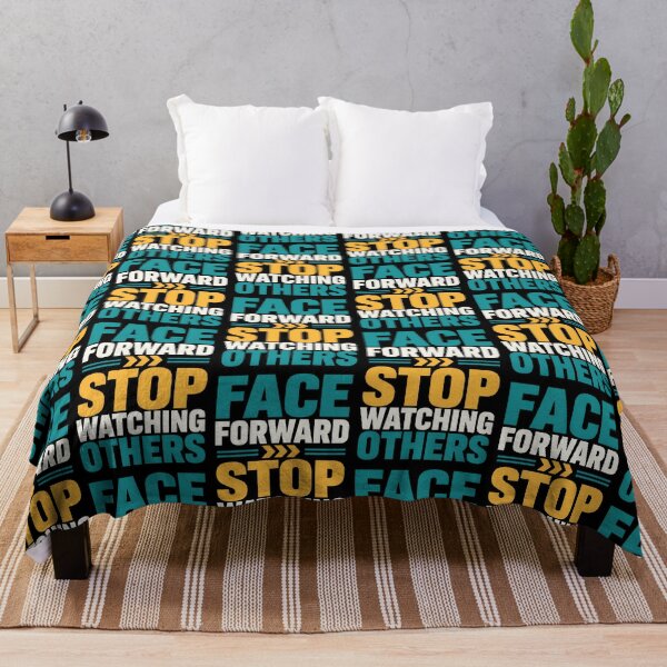 Item preview, Face Forward Stop Watching Others Motivational Quote designed and sold by TeeTimeTreasure.