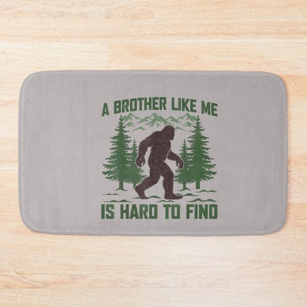 Item preview, A Brother Like Me is Hard to Find Funny Bigfoot Fathers Day designed and sold by mjohnson9.