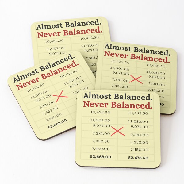 Item preview, Almost Balanced Never Balanced | Funny Accounting Trial Balance Meme Design for Accountants & CPA Students designed and sold by FCA SIR MERCH .