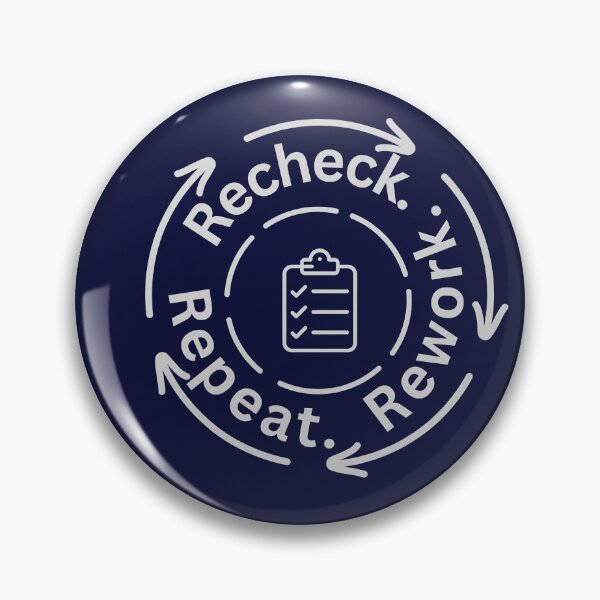 Item preview, Recheck Rework Repeat Audit Humor Accounting Workflow Meme Design designed and sold by FCA SIR MERCH .