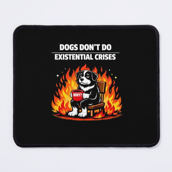Item preview, Dogs Don’t Do Existential Crises – Absurd Funny Dog Minimalist T‑Shirt designed and sold by Timeless Junction.