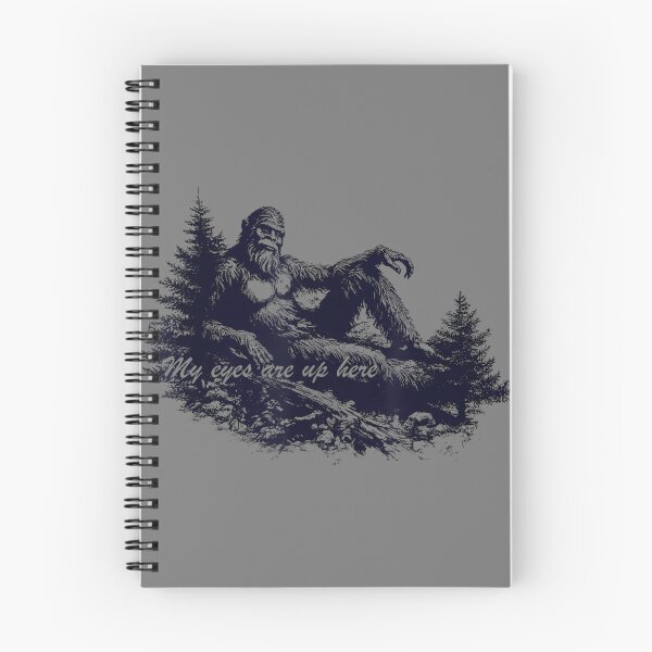 Item preview, Bigfoot’s Deep Thoughts My Eyes are Up Here designed and sold by mjohnson9.