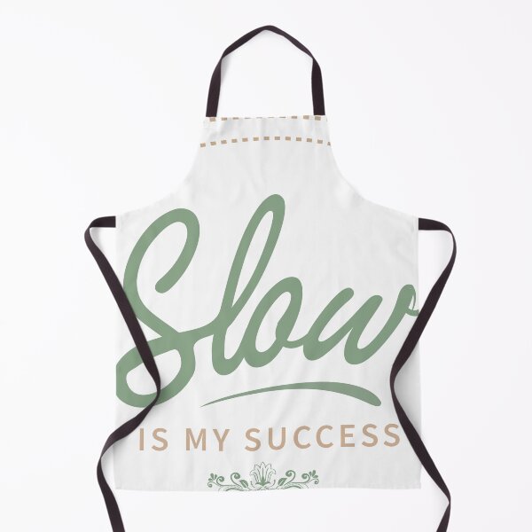 Item preview, Slow Is My Success designed and sold by Ned_Studio.
