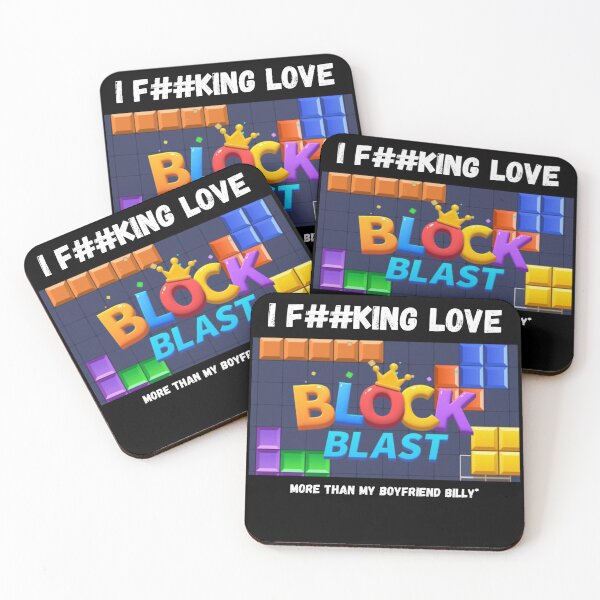 Item preview, i f##king love block blast designed and sold by PuffyVestGuy.