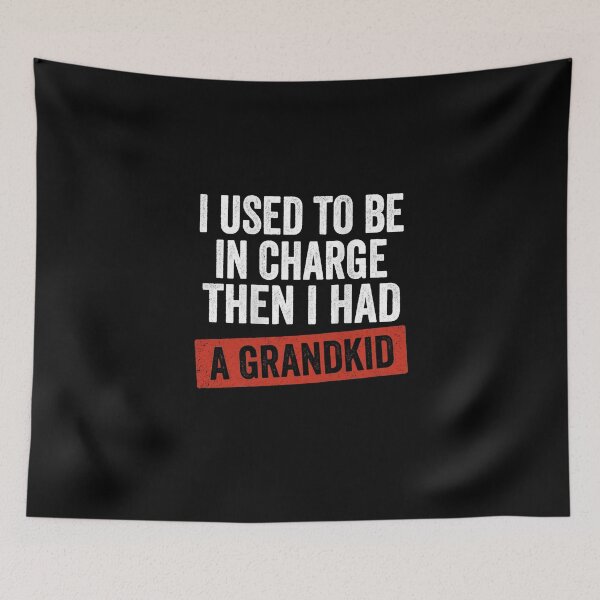Item preview, I Used to Be in Charge Then I Had a Grandkid Shirt designed and sold by SofenArt.
