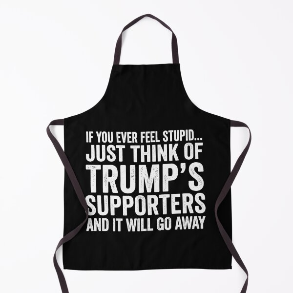 Item preview, If You Feel Stupid Think of Trump Supporters Shirt designed and sold by SofenArt.