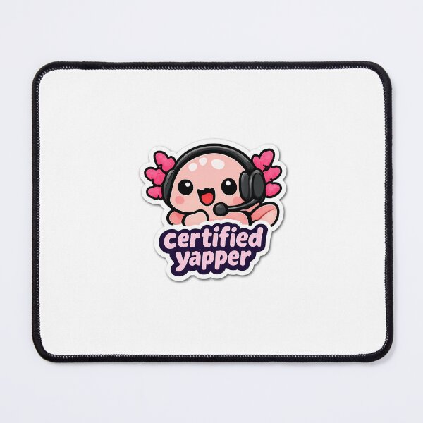 Item preview, Certified Yapper Streamer Sticker designed and sold by Sticker Sprout.